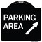 Signmission Parking Area Up Right Arrow Symbol Heavy-Gauge Aluminum Architectural Sign, 18" x 18", BW-1818-24613 A-DES-BW-1818-24613 - alternate 1